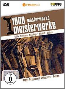Peggy Guggenheim Collection, Venice: 1000 Masterworks