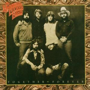 Together Forever , The Marshall Tucker Band