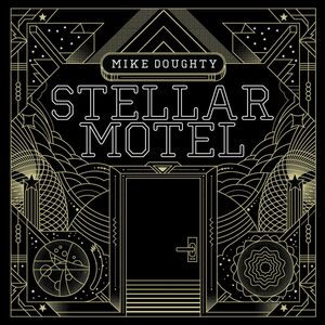 Stellar Motel , Mike Doughty