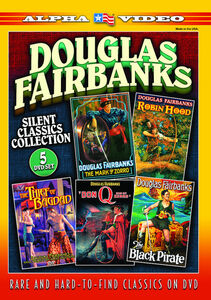 Douglas Fairbanks Silent Classics Collection
