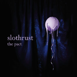 Pact , Slothrust