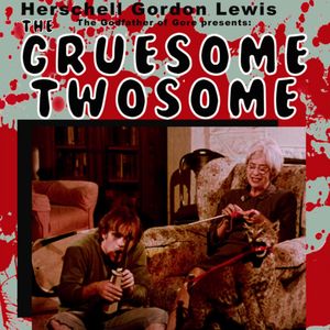 The Gruesome Twosome (Original Soundtrack)