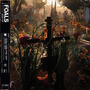 Everything Not Saved Will Be Lost Part 2) , Foals