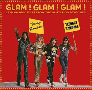 Glam Glam Glam: 12 Glam Monsters From the Glittering Seventies(Various Artists)