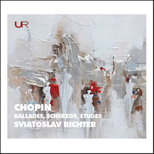 Ballades & Scherzos & Etudes , Sviatolsav Richter