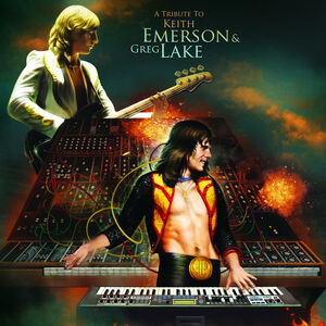 Tribute To Keith Emerson & Greg Lake (Various Artists)