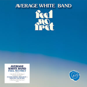 Feel No Fret [Heavyweight Clear Vinyl] [Import] , The Average White Band