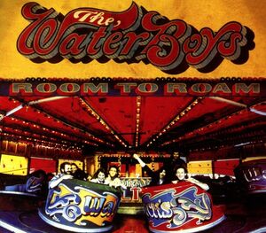Room To Roam , The Waterboys