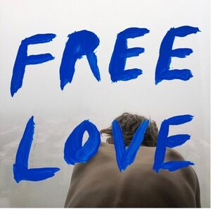 Free Love , Sylvan Esso