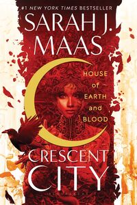 House of Earth and Blood: Crescent City