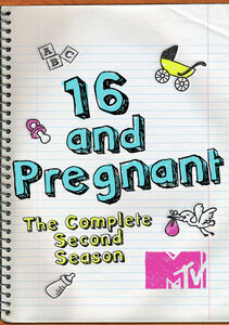 16 and Pregnant: The Complete Second Season