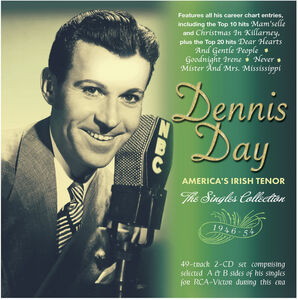 America's Irish Tenor: The Singles Collection 1946-54 , Dennis Day