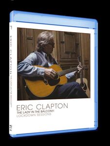 Eric Clapton - The Lady In The Balcony: Lockdown Sessions [Import]