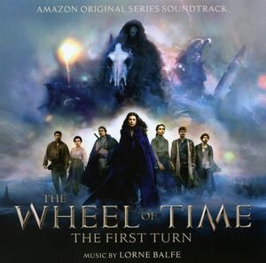 Wheel Of Time: The First Turn (Original Soundtrack) [Import]