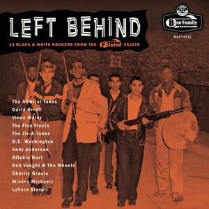 Left Behind: 13 Black & White Rockers From The Felsted Vaults (Various Artists)