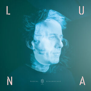 Luna , Pascal Schumacher