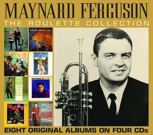 The Roulette Collection , Maynard Ferguson