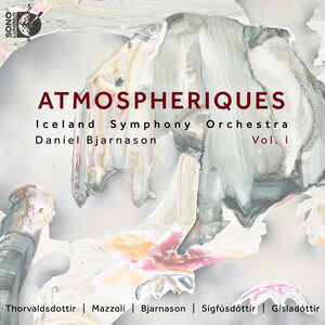 Atmospheriques, Vol. 1 , Iceland Symphony Orchesta