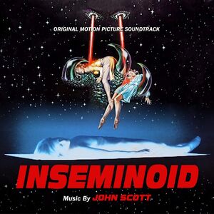 Inseminoid (Original Motion Picture Soundtrack) , John Scott