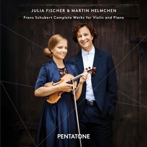 Complete Works for Violin & Piano , Julia Fischer