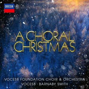 A Choral Christmas , Voces8