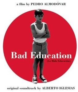 Bad Education (Score) /  O.S.T.