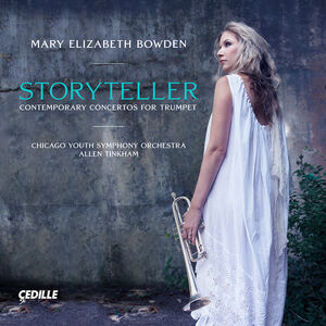 Storyteller - Contemporary Concertos for Trumpet , Yvonne Lam
