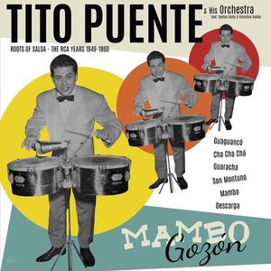 Mambo Gozon: The RCA Years 1949-1960 , Tito Puente & His Orchestra