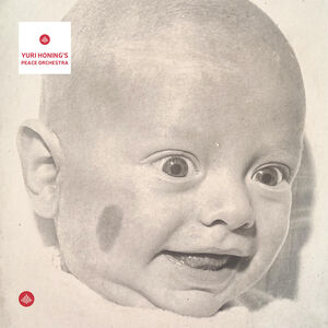 Yuri Honing's Peace Orchestra (vinyl) , Yuri Honing
