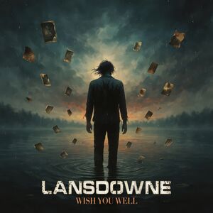 Wish You Well , Lansdowne