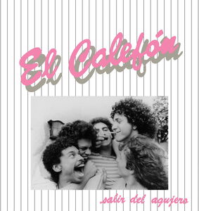 Salir Del Agujero , El Calefon