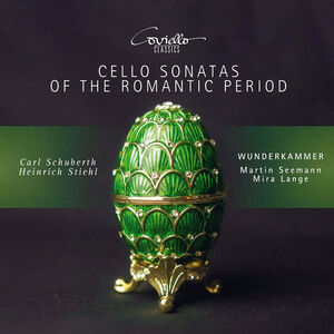 Cello Sonatas of the Romantic Period , Wunderkammer
