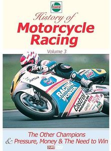 Castrol History of Motorcycle Racing: Volume 3