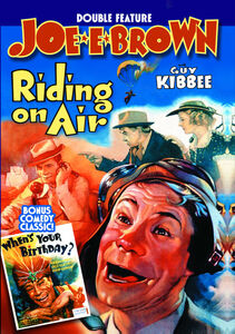 Riding on Air / Whens Your Birthday , Joe E. Brown
