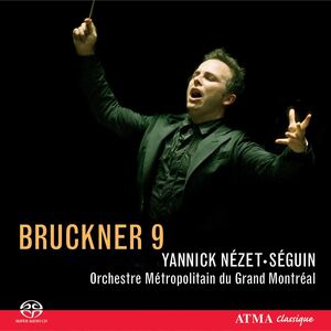 Symphony No. 9 , Yannick N zet-S guin