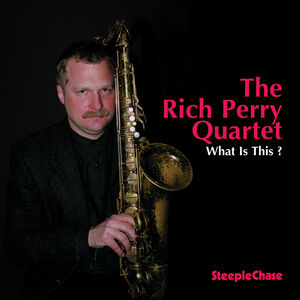What Is This , Rich Perry