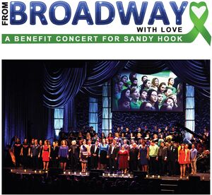 From Broadway with Love: Benefit Sandy Hook /  Various