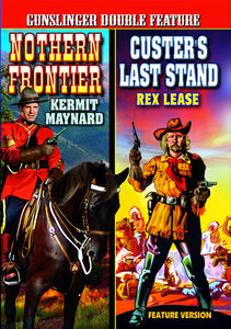 Western Double Feat: Northern Frontier / Custers , Kermit Maynard