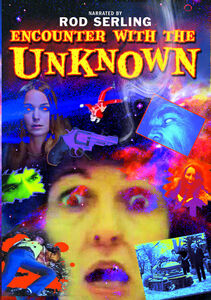 Encounter With the Unknown , Bill Thurman