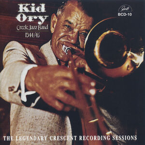 Legendary 1944-45 Crescent Records , Edward "Kid" Ory