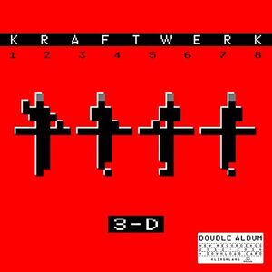 3-D: The Catalogue , Kraftwerk