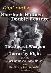 Sherlock Holmes Double Feature: The Secret Weapon/ Terror By Night