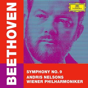 Symphony No 9 , Andris Nelsons