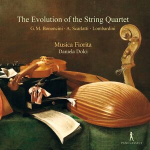 Evolution of the String Quarte , Musica Fiorita Dolci