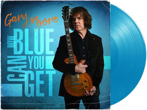 How Blue Can You Get (Light Blue Vinyl) , Gary Moore