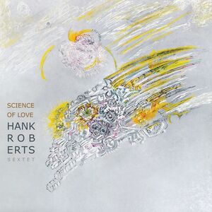 Science of Love , Hank Roberts