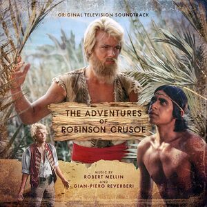Adventures Of Robinson Crusoe (Original TV Soundtrack) [Import]