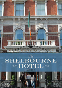 The Shelbourne Hotel: Series 1