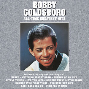 All-Time Greatest Hits , Bobby Goldsboro