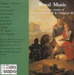 Royal Music from the Courts of King Frederik , Various Artists